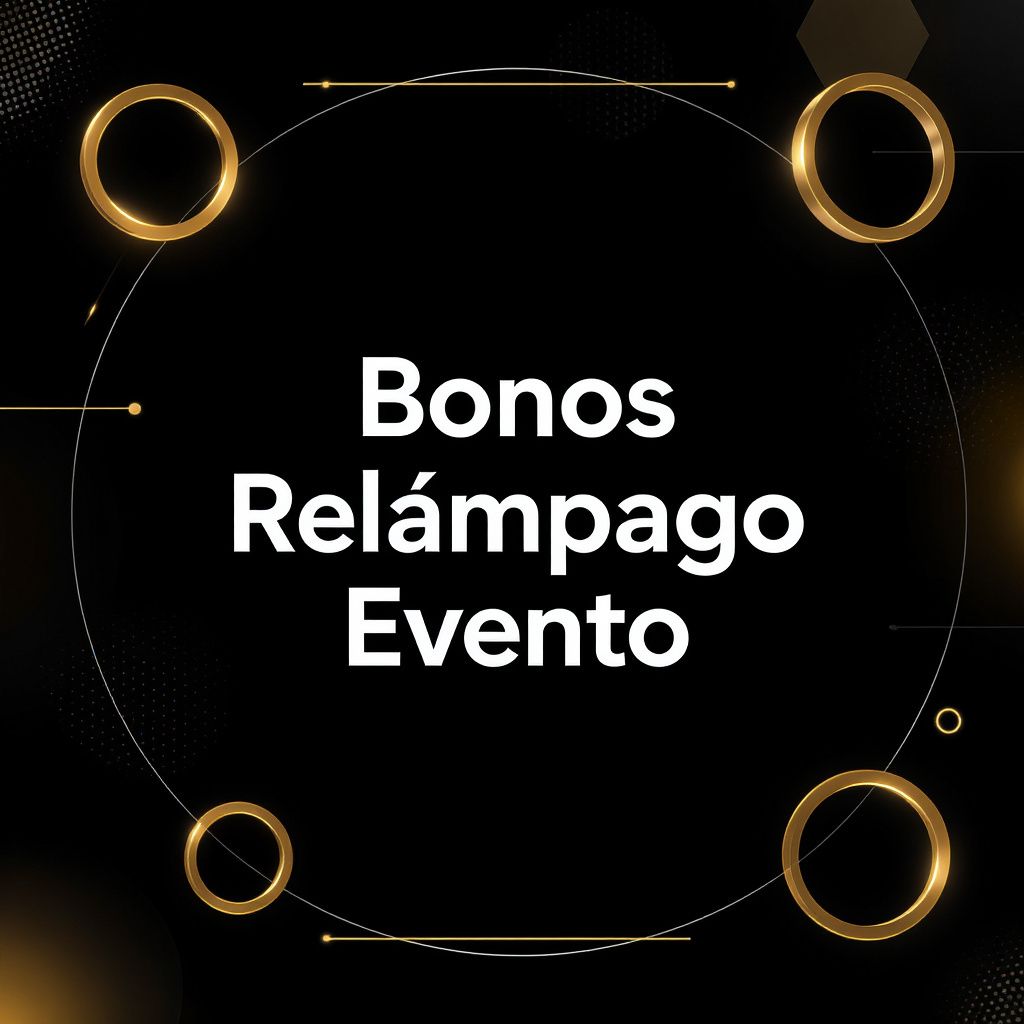 Bonos Relámpago Evento Bonos Relámpago Evento